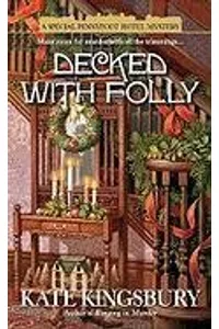 Decked with Folly