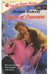 Threat of Exposure (As: Doreen Roberts)