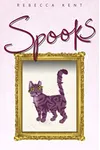 Spooks: The Diary of Jeanie Morris (As: Rebecca Kent)