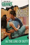In the Line of Duty (As:Doreen Roberts)