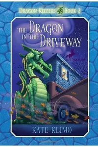 The Dragon in the Driveway