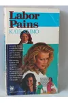 Labor Pains