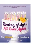 Coming of Age...All Over Again