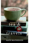Tea & Travels