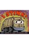 I Stink!