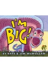 I'm Big!