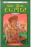 Nice Shot, Cupid!