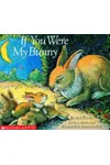 If You Were My Bunny