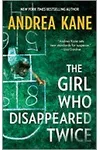 The Girl Who Disappeared Twice