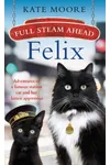 Full Steam Ahead, Felix
