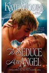To Seduce an Angel