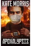 Apokalypsis Book Five