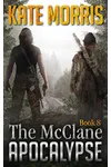 The McClane Apocalypse Book 8