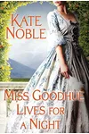 Miss Goodhue Lives for a Night