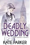 Deadly Wedding