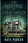 The Mystery at Chadwick House