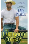 The Last Good Cowboy