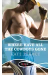 Where Have all the Cowboys Gone?