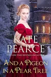 And a Pigeon in a Pear Tree