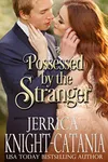Possessed by the Stranger