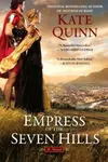 Empress of the Seven Hills / Empress of Rome