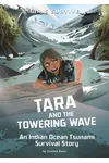 Tara and the Towering Wave: An Indian Ocean Tsunami Survival Story