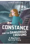 Constance and the Dangerous Crossing