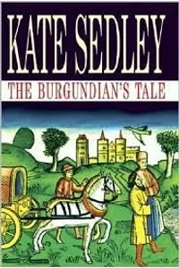 The Burgundian's Tale