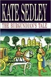 The Burgundian's Tale