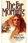 The Far Morning