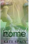 Long Weekend Home
