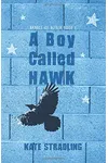 A Boy Called Hawk