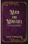 Maid and Minstrel