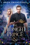 The Midnight Prince: A Cinderella Retelling
