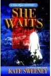 She Waits