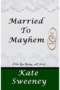 Married to Mayhem