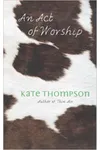 An Act of Worship