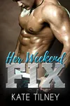 Her Weekend Fix