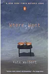 Where She Went