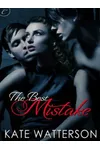 The Best Mistake