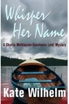 Whisper Her Name
