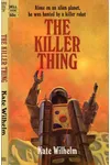 The Killer Thing / The Killing Thing