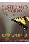 Yesterday's Tomorrows