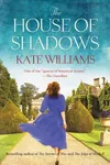 The House of Shadows / Into the Darkness