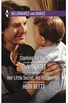 Claiming His Own and Her Little Secret, His Hidden Heir: An Anthology
