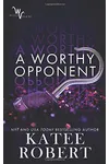 A Worthy Opponent
