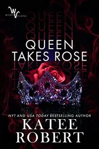 Queen Takes Rose