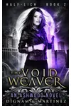 The Void Weaver