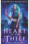Heart of the Thief