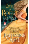 I Loved a Rogue